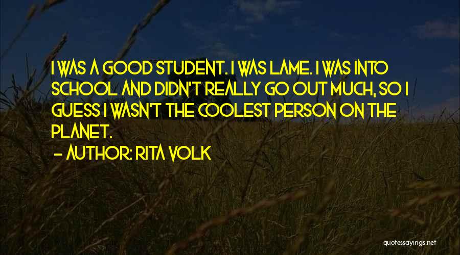 Rita Volk Quotes 1809542