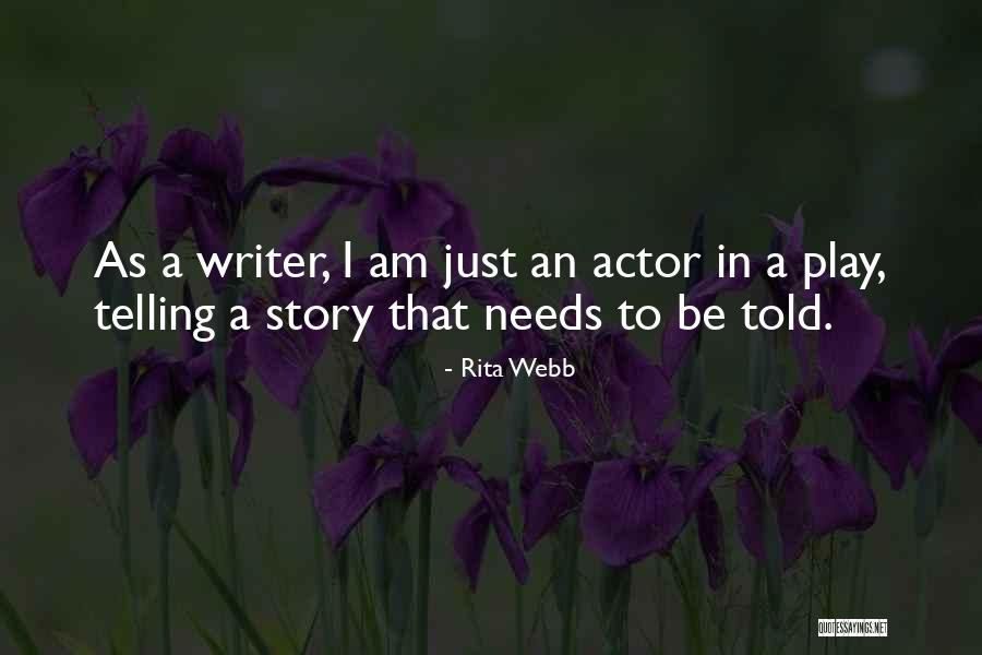 Rita Webb Quotes 2036232 Rita Webb Quotes 2036232
