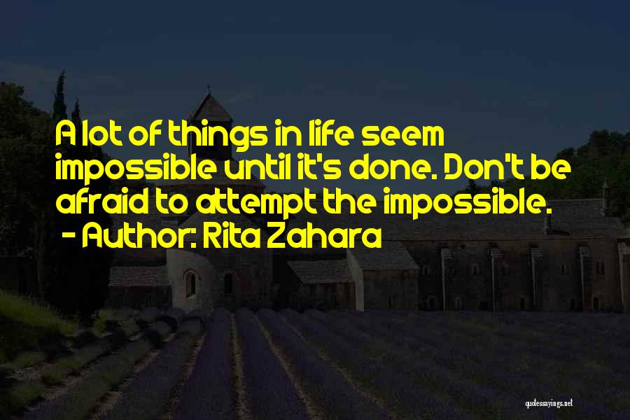 Rita Zahara Quotes 1394076