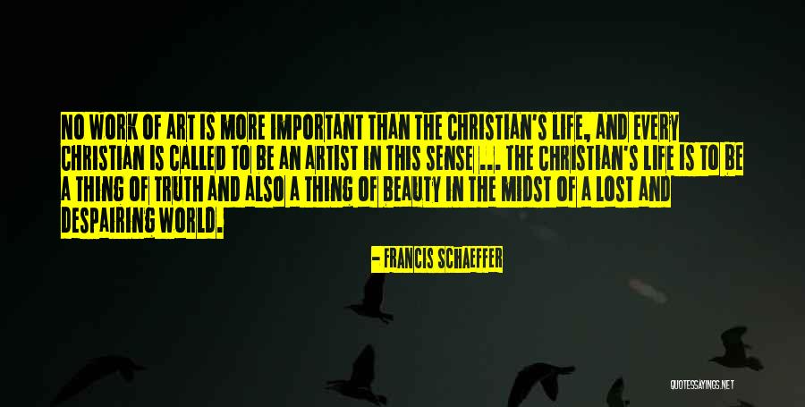 Ritardi Superenalotto Quotes By Francis Schaeffer Ritardi Superenalotto Quotes By Francis Schaeffer