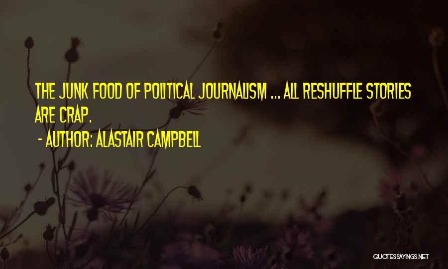 Ritchey Quotes By Alastair Campbell