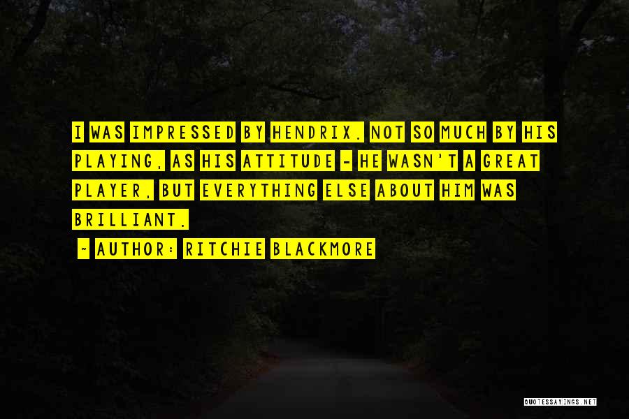 Ritchie Blackmore Quotes 1310997