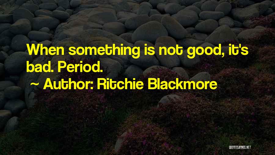 Ritchie Blackmore Quotes 1796441