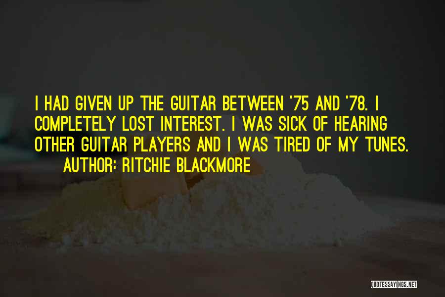 Ritchie Blackmore Quotes 782401