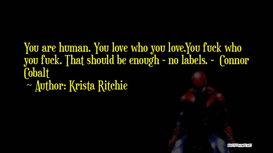 Ritchie Quotes By Krista Ritchie