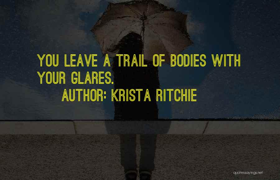 Ritchie Quotes By Krista Ritchie