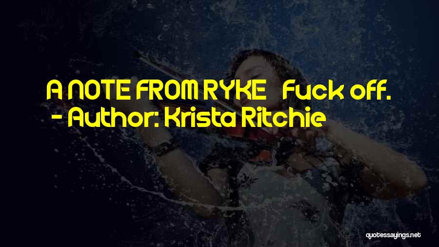 Ritchie Quotes By Krista Ritchie