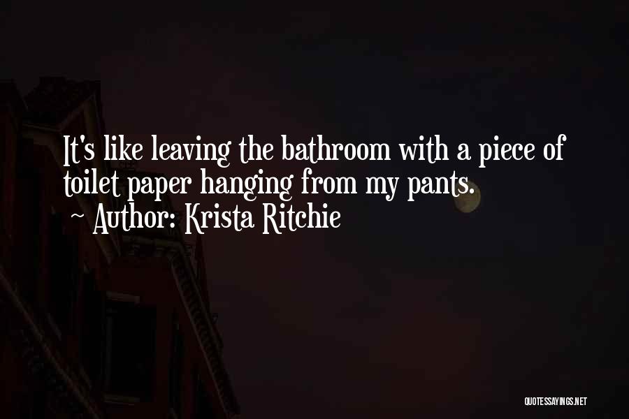 Ritchie Quotes By Krista Ritchie