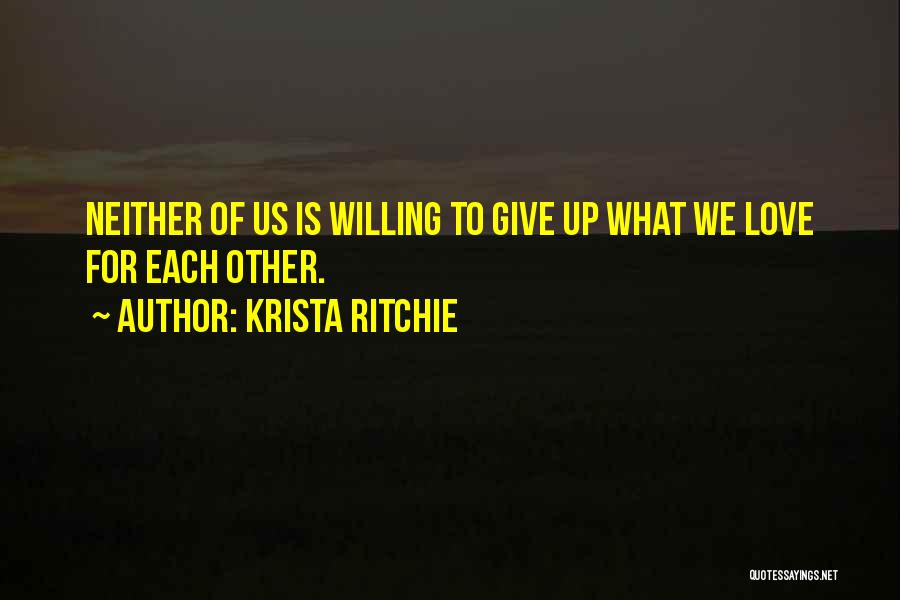 Ritchie Quotes By Krista Ritchie