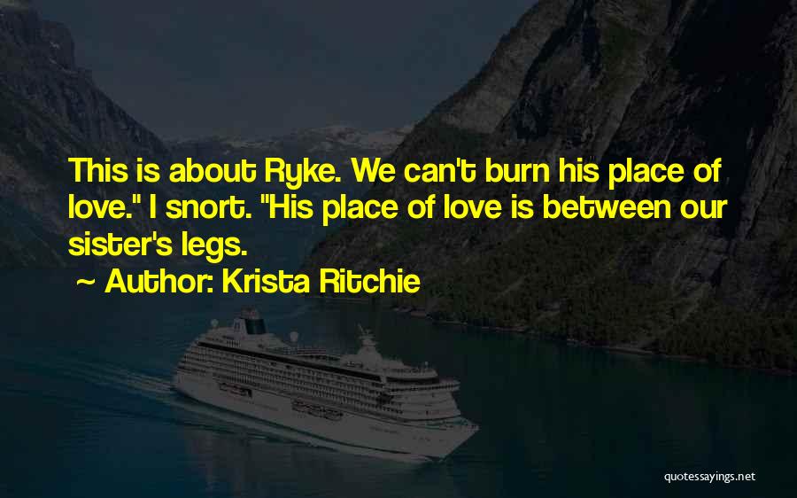 Ritchie Quotes By Krista Ritchie