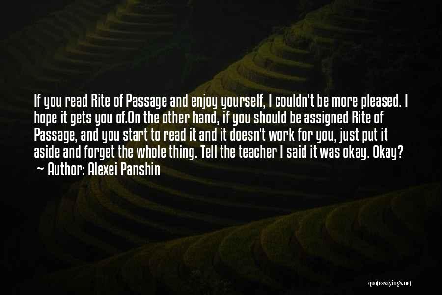 Rite Of Passage Quotes By Alexei Panshin