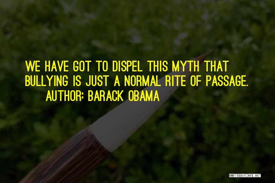 Rite Of Passage Quotes By Barack Obama