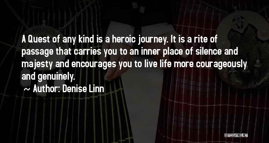 Rite Of Passage Quotes By Denise Linn