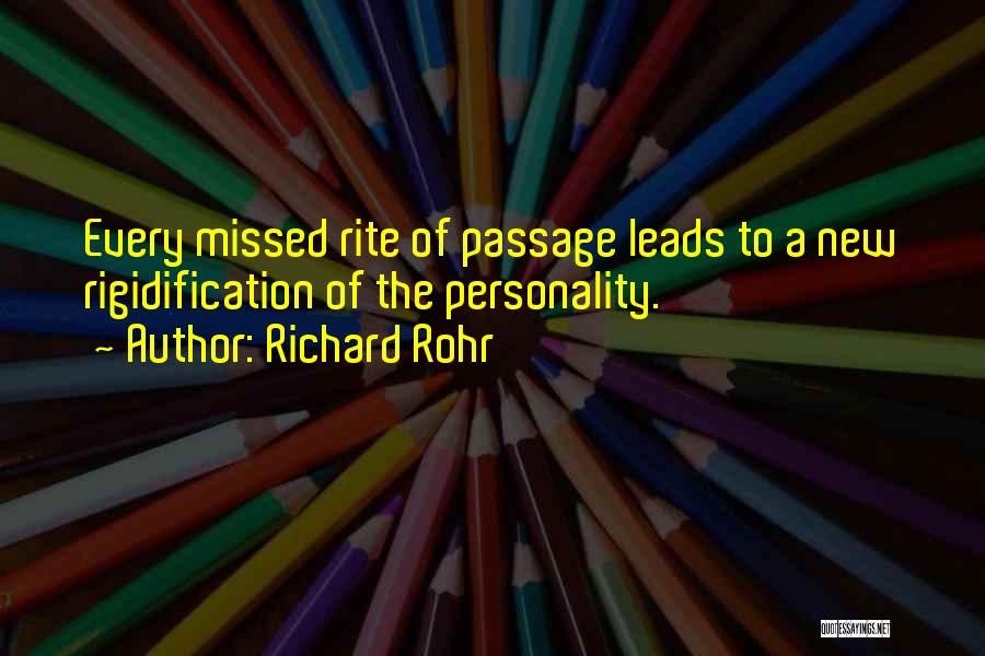 Rite Of Passage Quotes By Richard Rohr