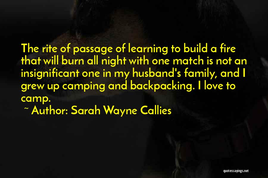 Rite Of Passage Quotes By Sarah Wayne Callies