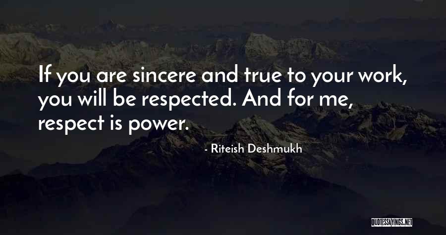 Riteish Deshmukh Quotes 1066026