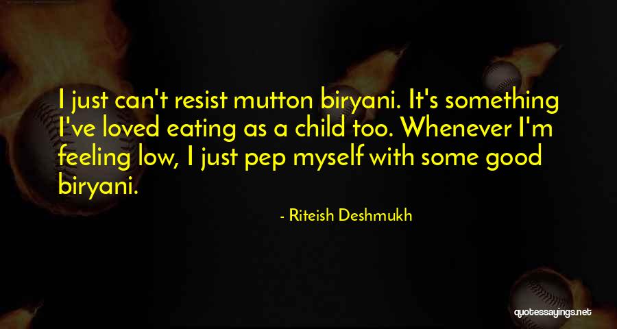 Riteish Deshmukh Quotes 301407