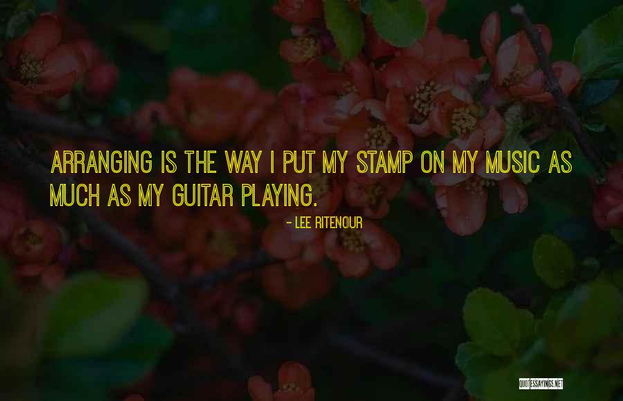 Ritenour Quotes By Lee Ritenour Ritenour Quotes By Lee Ritenour
