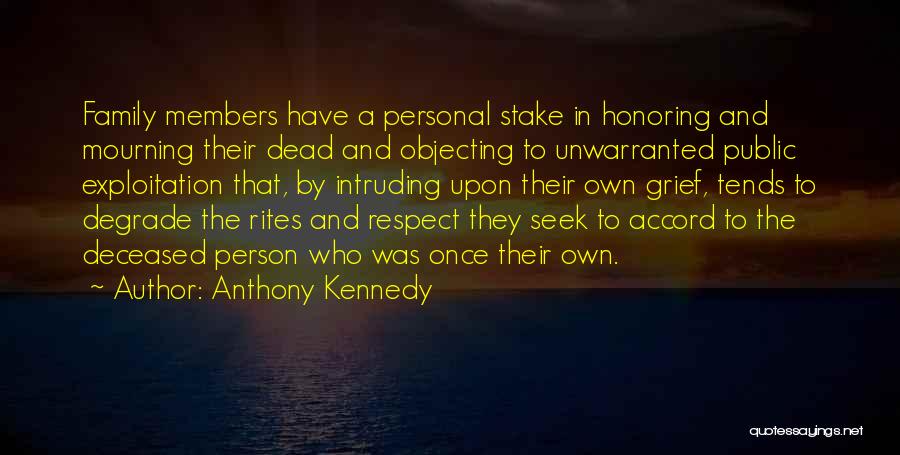 Rites Quotes By Anthony Kennedy