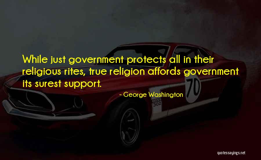 Rites Quotes By George Washington