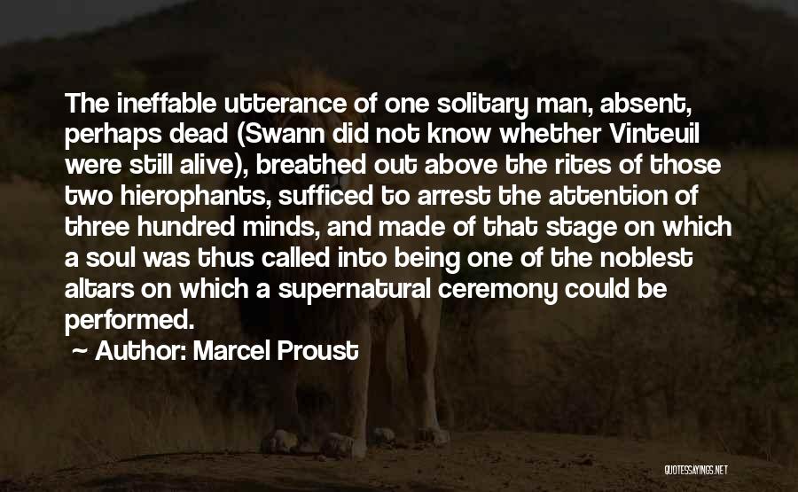 Rites Quotes By Marcel Proust