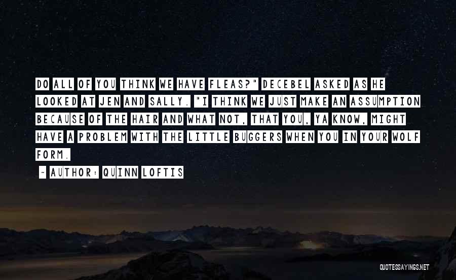 Rites Quotes By Quinn Loftis