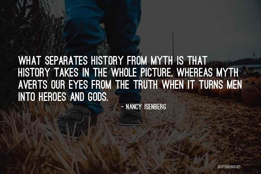 Rithikaa Quotes By Nancy Isenberg Rithikaa Quotes By Nancy Isenberg
