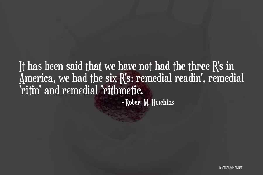 Rithmetic Quotes By Robert M. Hutchins Rithmetic Quotes By Robert M. Hutchins