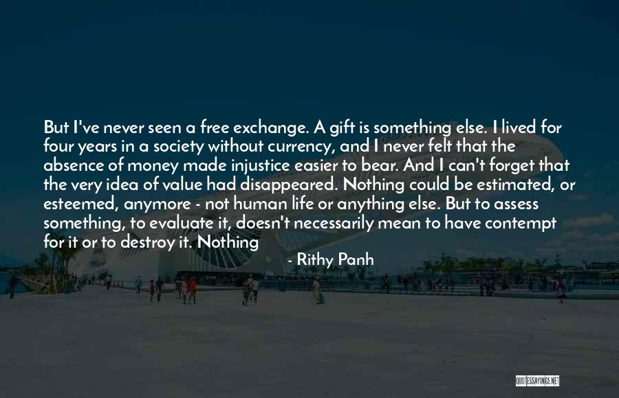 Rithy Panh Quotes 1870540 Rithy Panh Quotes 1870540