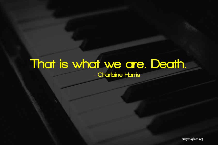Riti Riwaz Quotes By Charlaine Harris Riti Riwaz Quotes By Charlaine Harris