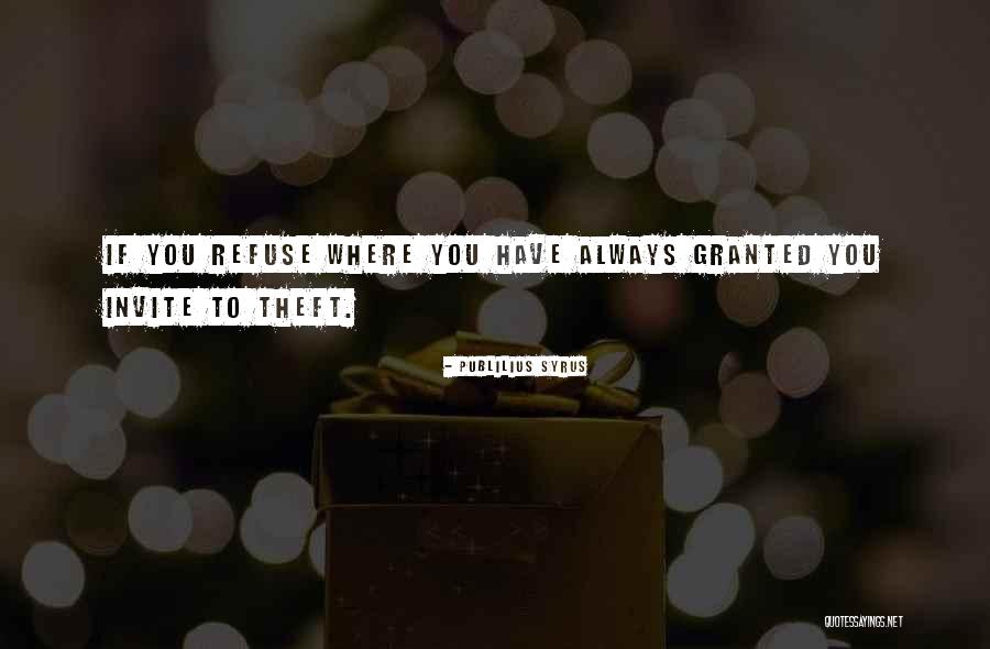 Riti Riwaz Quotes By Publilius Syrus Riti Riwaz Quotes By Publilius Syrus