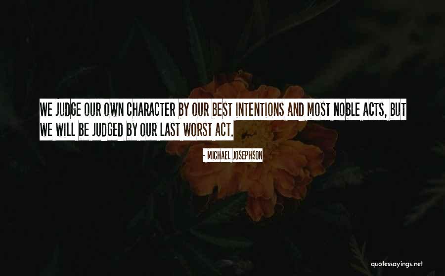 Ritically Quotes By Michael Josephson Ritically Quotes By Michael Josephson