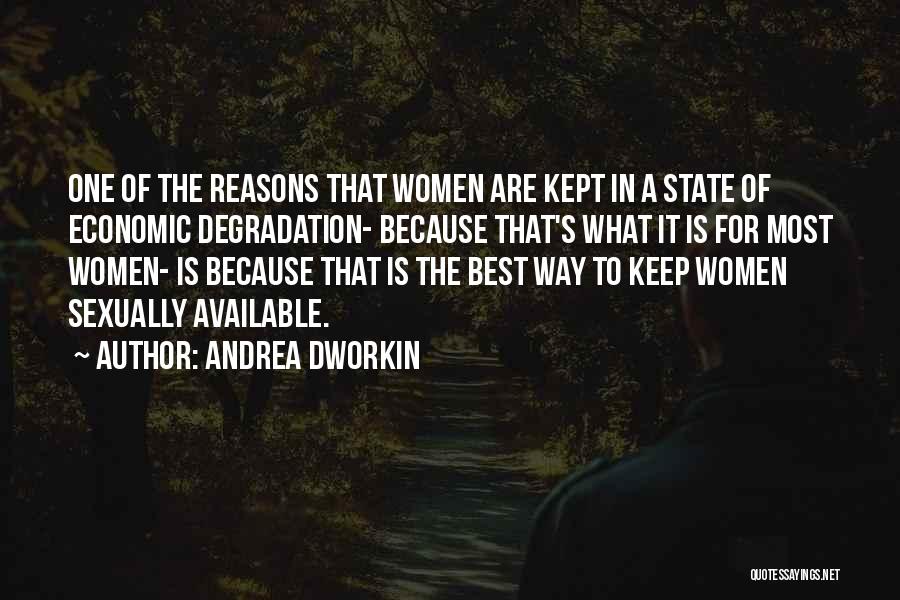 Ritim Son Quotes By Andrea Dworkin