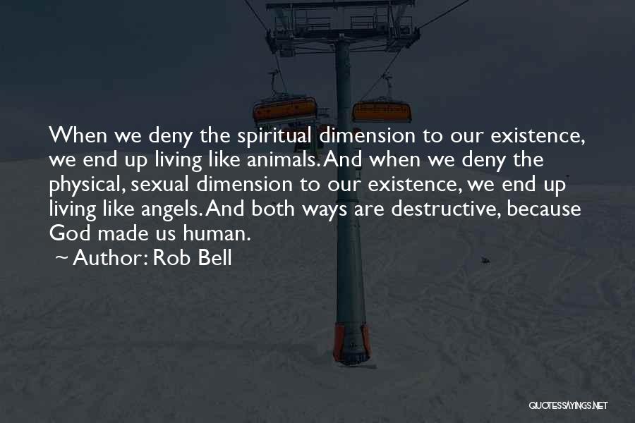 Ritim Son Quotes By Rob Bell