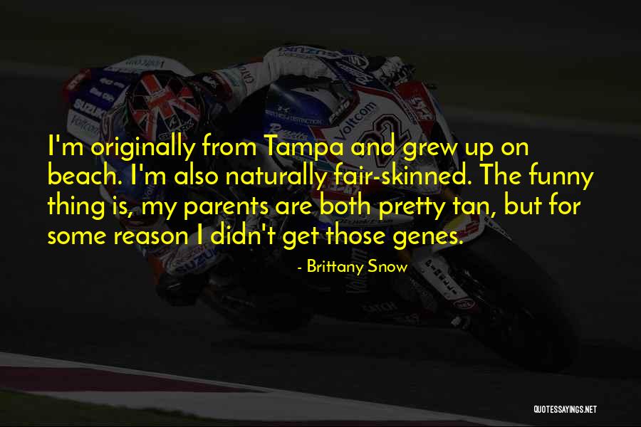 Riting Quotes By Brittany Snow Riting Quotes By Brittany Snow