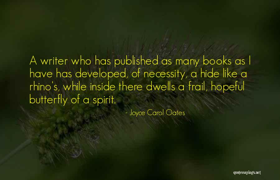 Ritisha Prasad Quotes By Joyce Carol Oates Ritisha Prasad Quotes By Joyce Carol Oates