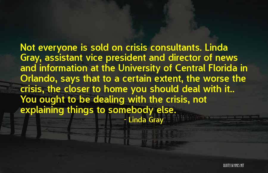 Ritka Ellent Te Quotes By Linda Gray Ritka Ellent Te Quotes By Linda Gray
