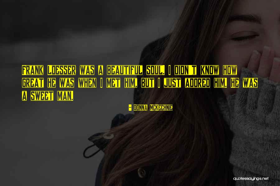 Ritmeester Livarde Quotes By Donna McKechnie Ritmeester Livarde Quotes By Donna McKechnie