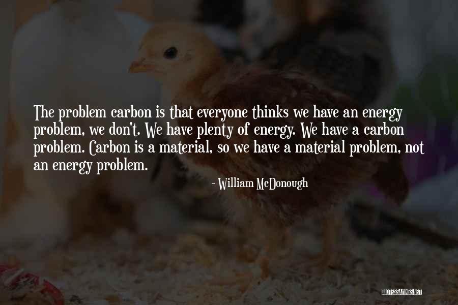 Ritola Pizza Quotes By William McDonough Ritola Pizza Quotes By William McDonough