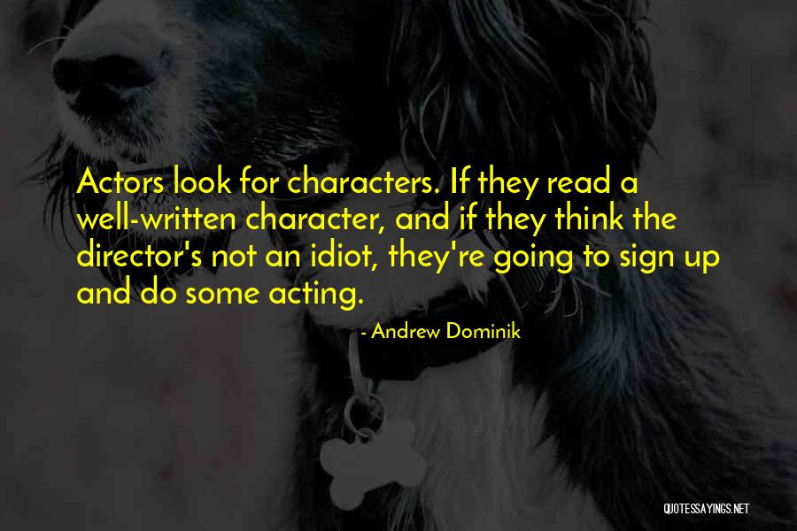Ritorna Quotes By Andrew Dominik Ritorna Quotes By Andrew Dominik