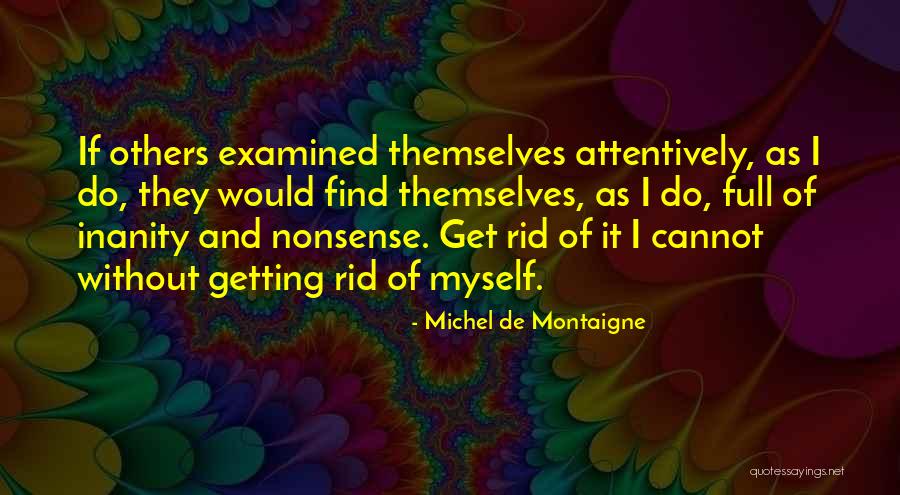 Ritorna Quotes By Michel De Montaigne Ritorna Quotes By Michel De Montaigne