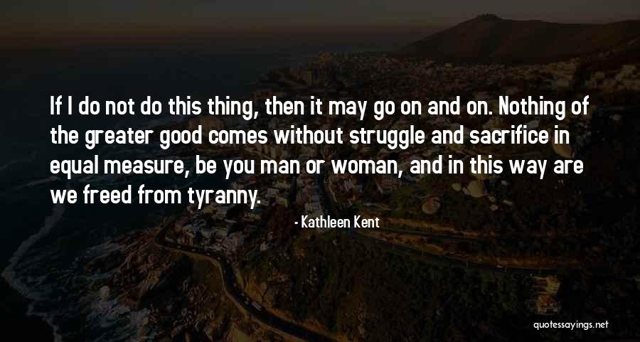 Ritorno Al Futuro Quotes By Kathleen Kent Ritorno Al Futuro Quotes By Kathleen Kent