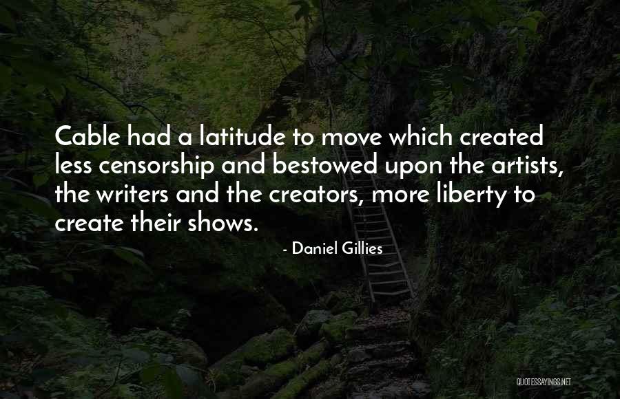 Ritschard Bros Quotes By Daniel Gillies Ritschard Bros Quotes By Daniel Gillies