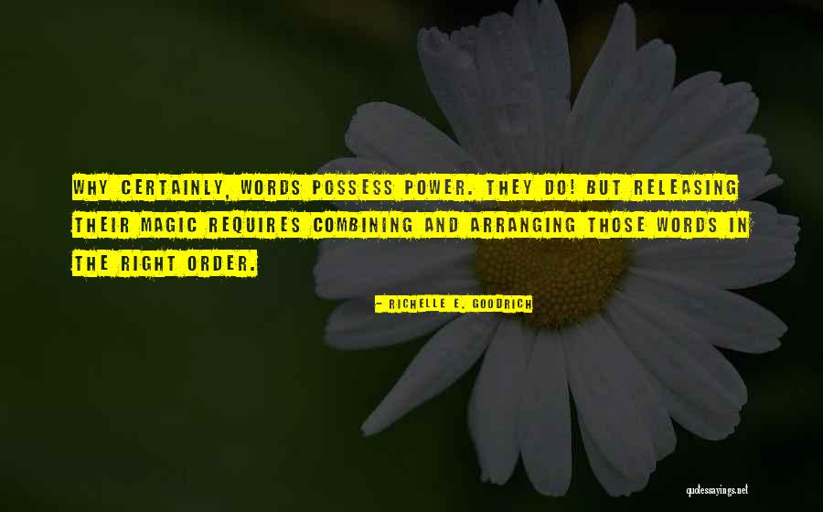 Ritschard Bros Quotes By Richelle E. Goodrich Ritschard Bros Quotes By Richelle E. Goodrich