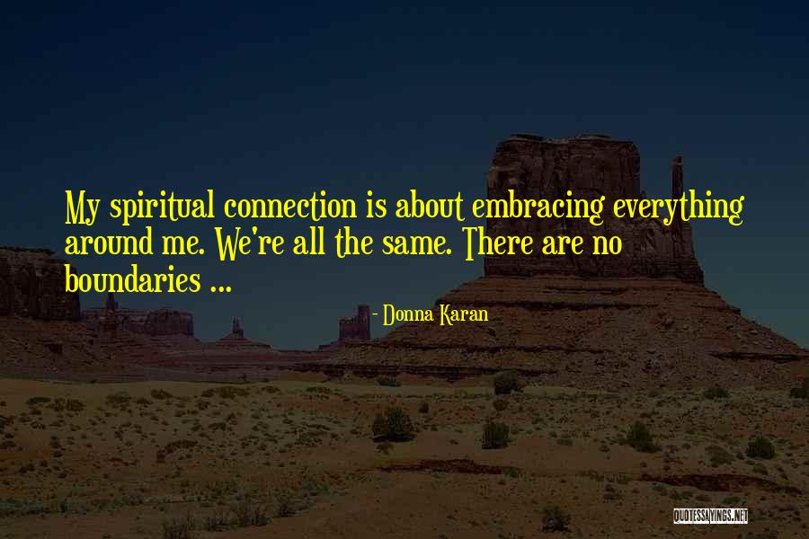 Ritson Road Quotes By Donna Karan Ritson Road Quotes By Donna Karan