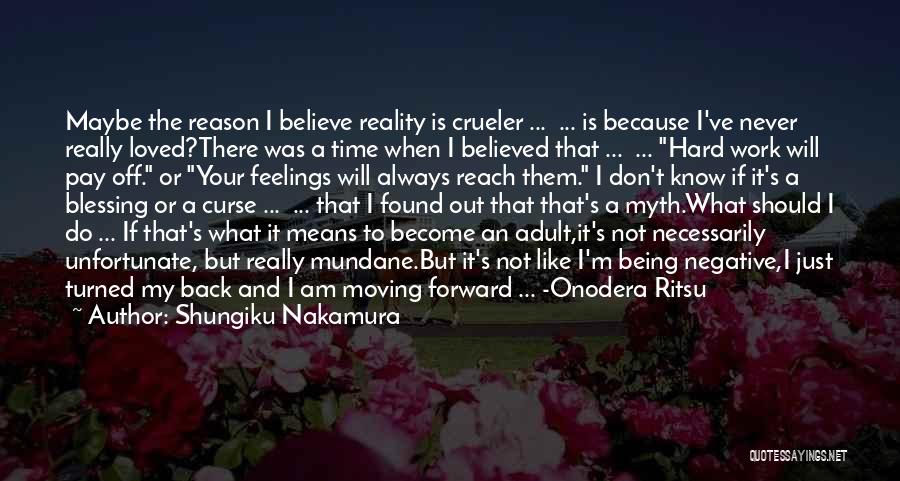 Ritsu Onodera Quotes By Shungiku Nakamura