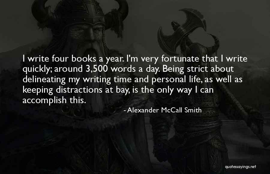 Ritteli Quotes By Alexander McCall Smith Ritteli Quotes By Alexander McCall Smith