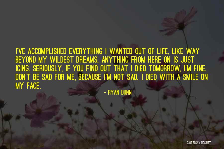 Rittenberg Law Quotes By Ryan Dunn Rittenberg Law Quotes By Ryan Dunn