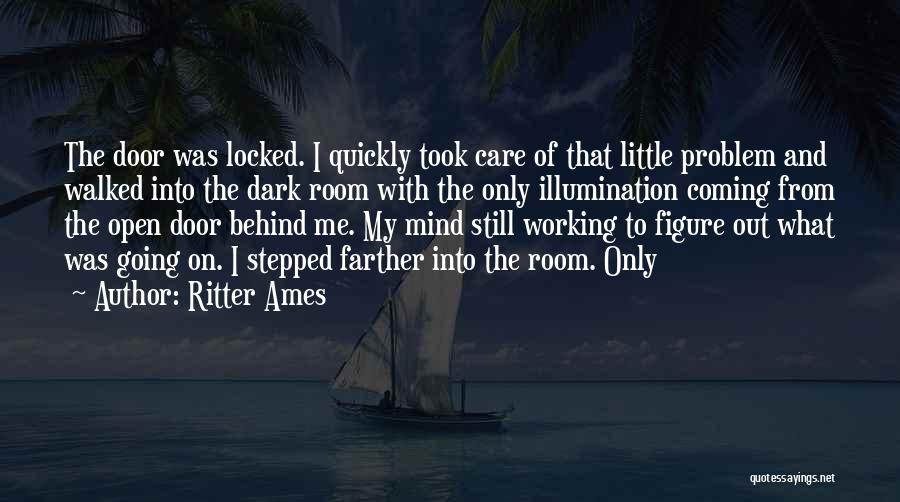 Ritter Ames Quotes 2253646