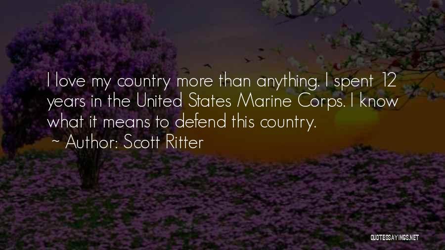 Ritter Quotes By Scott Ritter